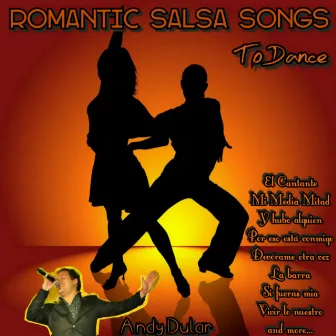 Romantic Salsa Songs to Dance by Andy Dular