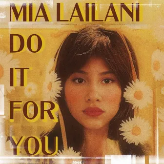 Do It For You by Mia Lailani