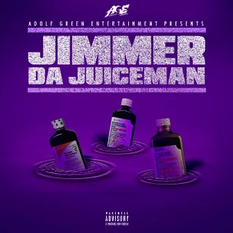 Jimmer Da Juiceman by Jenks Jimmer