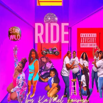 Ride by Ka'mel Lauryn