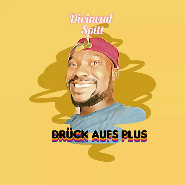 Drück Aufs Plus