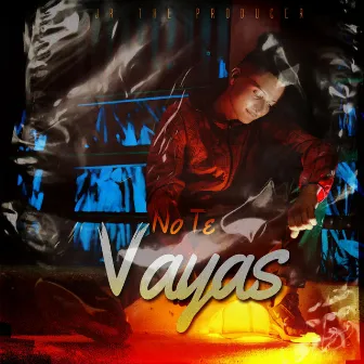 No Te Vayas by Brayan Josue