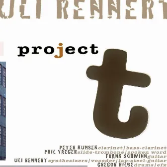 Project T by Uli Rennert