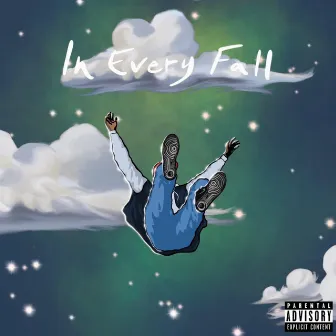 In Every Fall (Deluxe) by Tim Gent