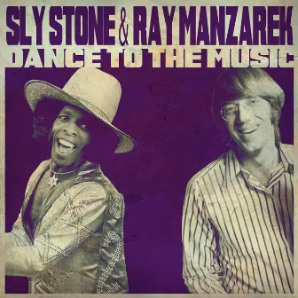 Dance to the Music - Single by Ray Manzarek