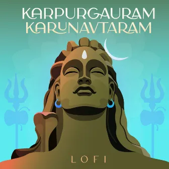 Karpurgauram Karunavtaram (Lofi) by Pratham