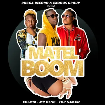 Matel Boom by Colmix