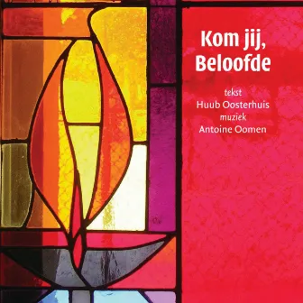 Kom Jij, Beloofde by Antoine Oomen