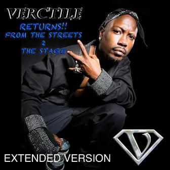 Returns From The Streets 2 The Stage (Extended Version) by Verctile