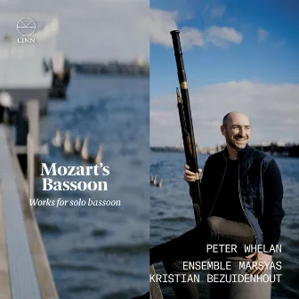 Mozart's Bassoon. Works for Solo Bassoon by Ensemble Marsyas