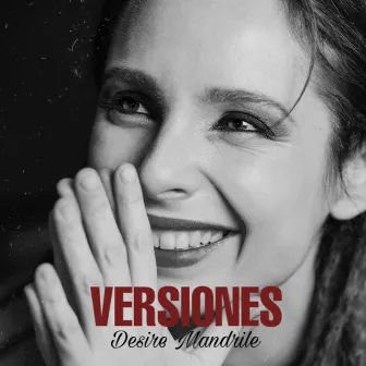 Versiones by Desire Mandrile