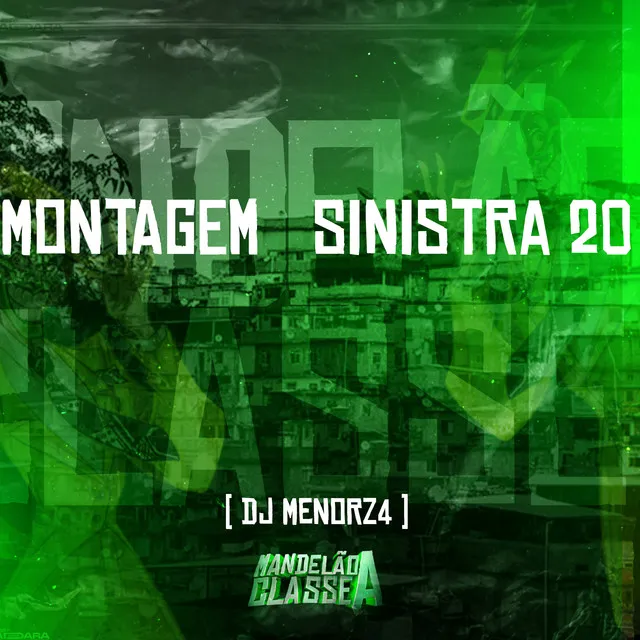 Montagem Sinistra 20