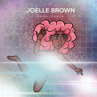 Outer Space by Joelle Brown