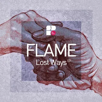 Lost Ways by Flame