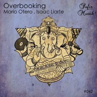 Overbooking by Isaac Liarte