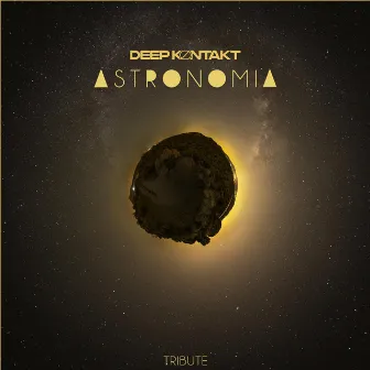 Astronomia by Deep Kontakt