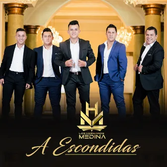 A Escondidas by Los Hermanos Medina