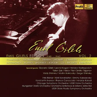 Emil Gilels Edition Vol.2 by Konstantin Ivanov