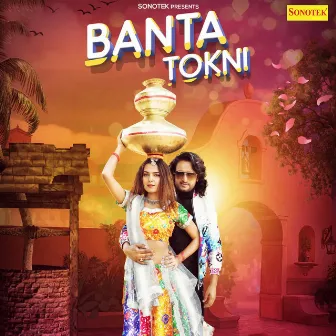 Banta Tokni by Manjeet Panchal