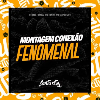 Conexão Fenomenal by Mc Henry