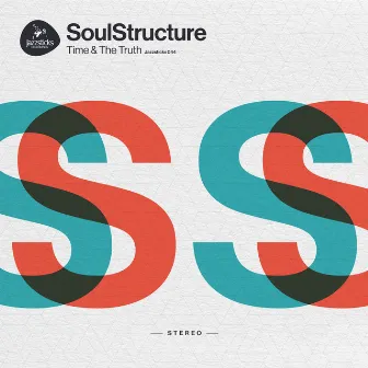 Time & The Truth by Soul Structure