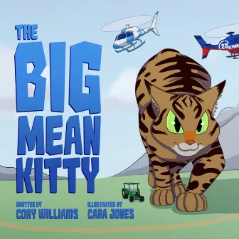 The Big Mean Kitty Song by Cory Williams