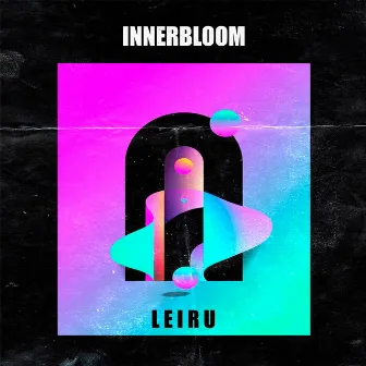 Innerbloom by Leiru