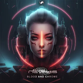 Blood And Chrome by Nevalis