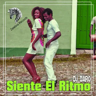 Siente El Ritmo by Dj Daro