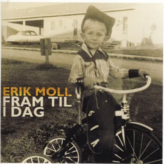 Fram Til Idag by Erik Moll