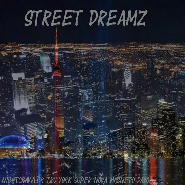 Street Dreamz (feat. SuperNova & Magneto Dayo)