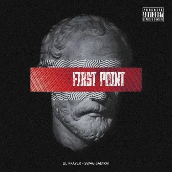 First Point by Lil Prayer