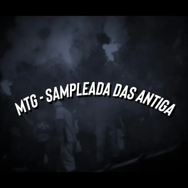 MTG - SAMPLEADA DAS ANTIGA