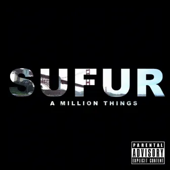 A Million Things by Sufur