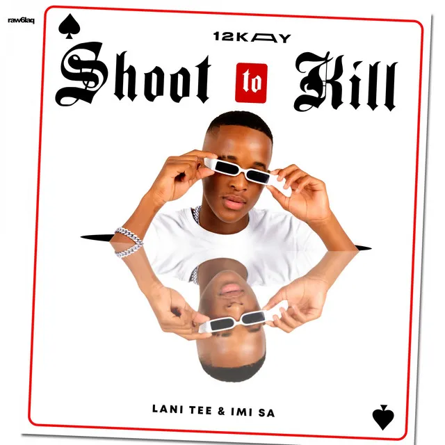 Shoot To Kill