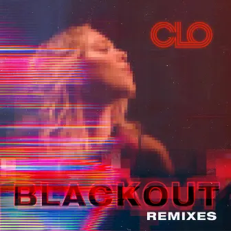 Blackout Remix by CLO.FM