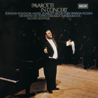 Pavarotti in Concert by Orchestra del Teatro Comunale di Bologna