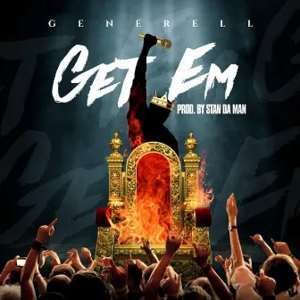 Get Em by Generell