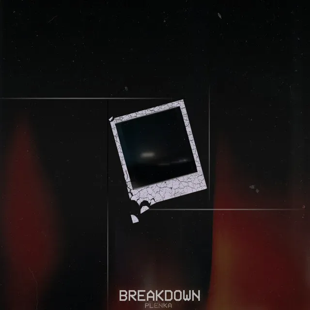 Breakdown