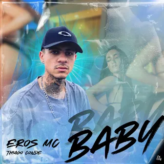 Baby by Eros Mc