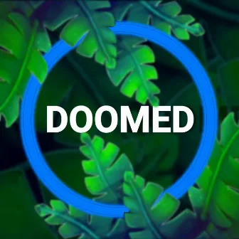 Doomed by Breezer