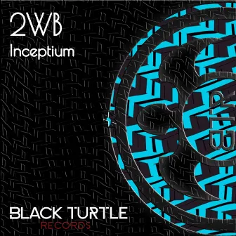 Inceptium by 2WB