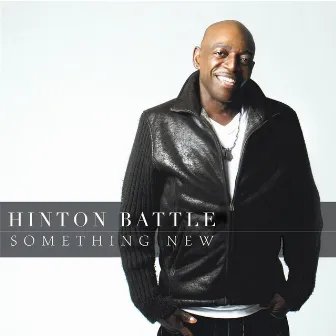 Something New by Hinton Battle