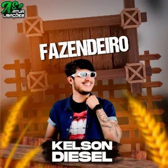 Fazendeiro by Kelson Diesel