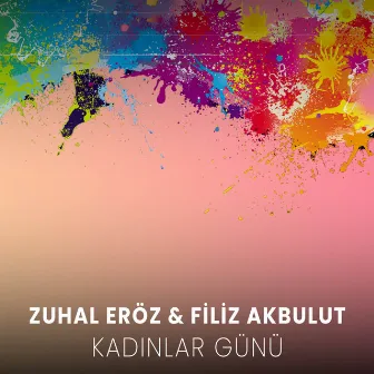 Kadınlar Günü by Zühal Eröz