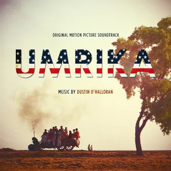 Umrika (Original Motion Picture Soundtrack) by Dustin O'Halloran