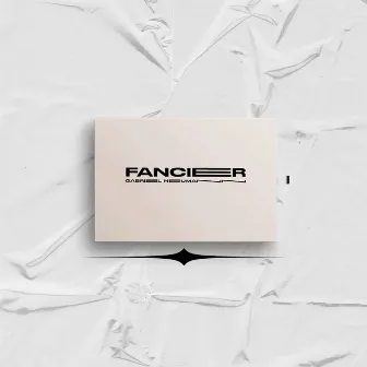 Fancier by Mahal