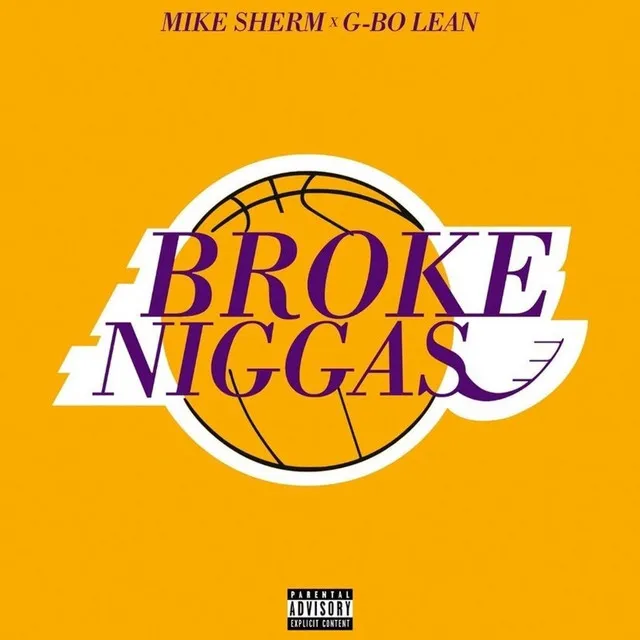 Broke Niggas