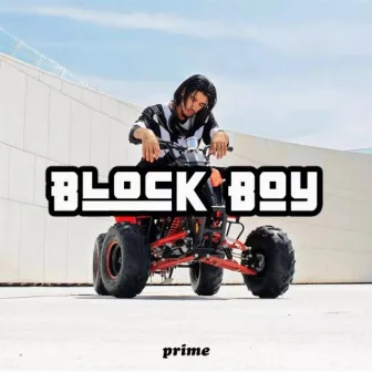 Block Boy by Jimmy Prime