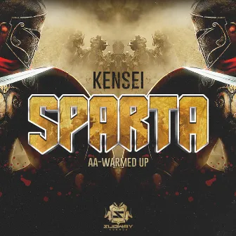 Sparta / Warmed Up by Kensei